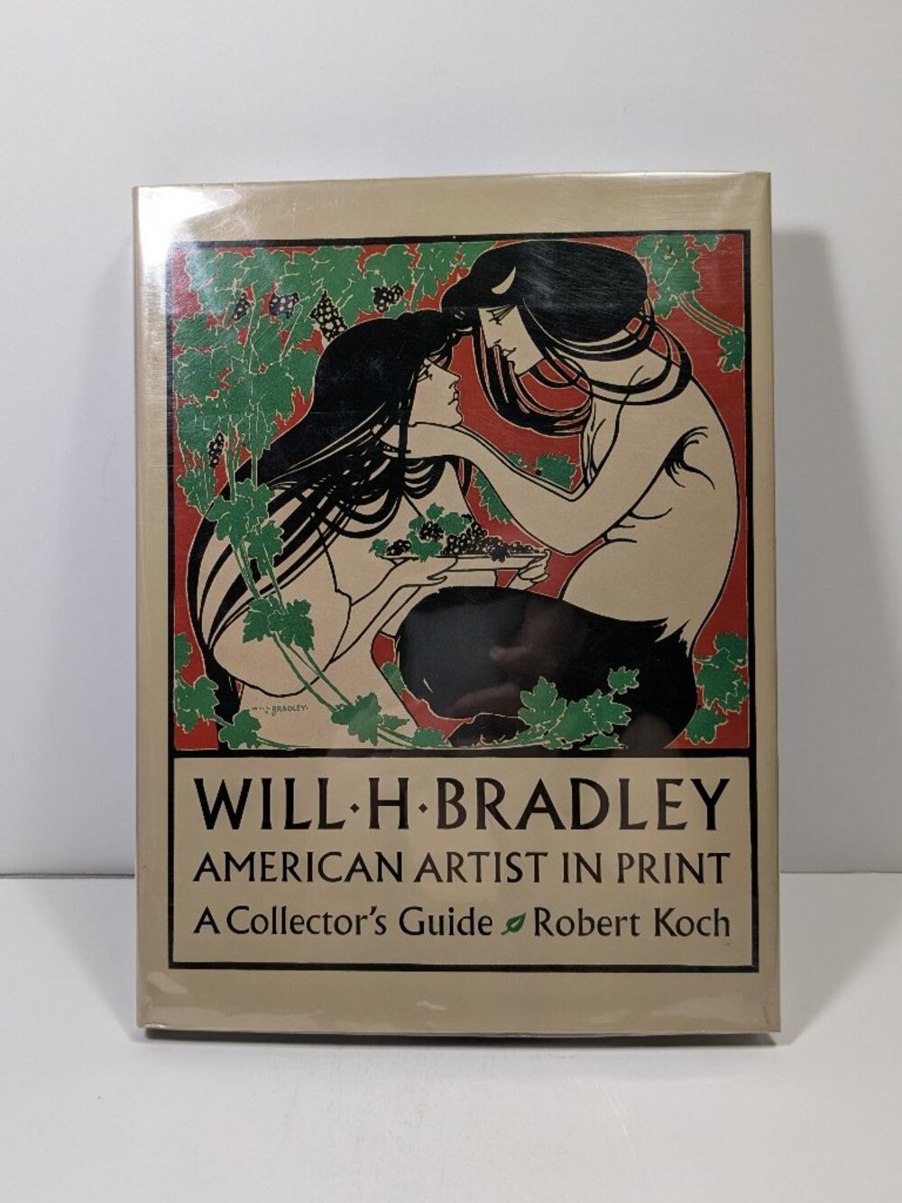 Will H. Bradley American Artist in Print A Collector's Guide by Robert Koch Book